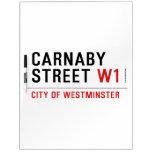 carnaby street  Dry Erase Boards
