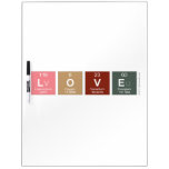 Love  Dry Erase Boards