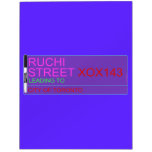 Ruchi Street  Dry Erase Boards