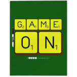 GAME
 ON  Dry Erase Boards