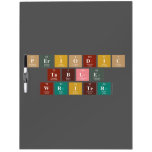 Periodic
 Table
 Writer  Dry Erase Boards