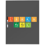 Ishan
 Patel  Dry Erase Boards