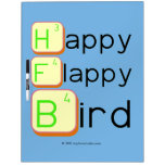 Happy
 Flappy
 Bird  Dry Erase Boards