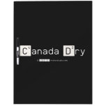 Canada Dry  Dry Erase Boards
