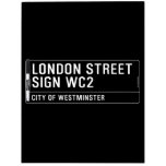 LONDON STREET SIGN  Dry Erase Boards