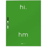 hi.
 
 
 hm  Dry Erase Boards