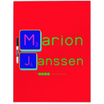 Marion
 Janssen  Dry Erase Boards