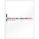 Upper Kettlwell Boulevard  Dry Erase Boards