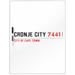 Cronje City  Dry Erase Boards