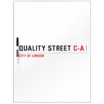 Quality Street  Dry Erase Boards