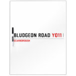 BLUDGEON ROAD  Dry Erase Boards