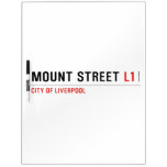 Mount Street  Dry Erase Boards