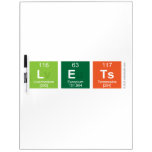 Lets  Dry Erase Boards