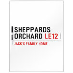 sheppards orchard  Dry Erase Boards