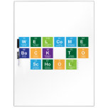 Welcome
 Back to
 School  Dry Erase Boards