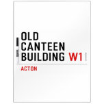Old  Canteen  building  Dry Erase Boards