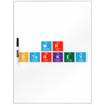Mr 
 Starkey  Dry Erase Boards