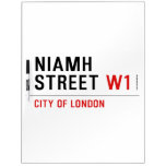 Niamh Street  Dry Erase Boards