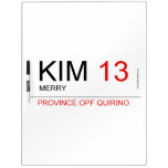 KIM  Dry Erase Boards