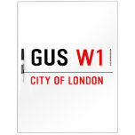 Gus  Dry Erase Boards