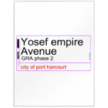 Yosef empire  Avenue   Dry Erase Boards