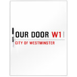 OUR DOOR  Dry Erase Boards