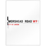 MORSHEAD  ROAD  Dry Erase Boards