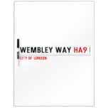 Wembley Way  Dry Erase Boards