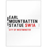 earl mountbatten statue  Dry Erase Boards