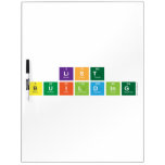List
 Building  Dry Erase Boards