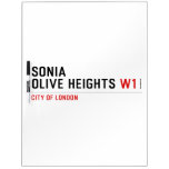 Sonia olive heights  Dry Erase Boards