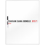 Tsakani Sana Bonolo   Dry Erase Boards
