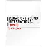 SQUAD ONE SOUND INTERNATIONAL   Dry Erase Boards