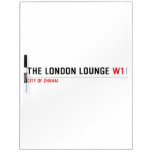 The London Lounge  Dry Erase Boards