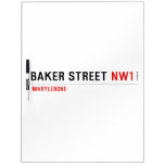 Baker Street  Dry Erase Boards