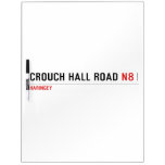 Crouch Hall Road  Dry Erase Boards