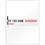 ek toh hum   Dry Erase Boards
