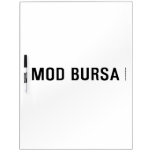 MOD BURSA  Dry Erase Boards