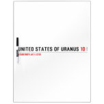 United States of Uranus  Dry Erase Boards