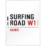 Surfing Road  Dry Erase Boards