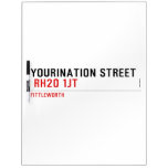 YOURINATION STREET    Dry Erase Boards