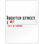 Boxter Street    Dry Erase Boards