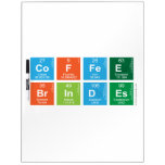 coffee 
 brindes  Dry Erase Boards