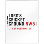 LORD'S CRICKET GROUND  Dry Erase Boards