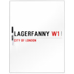 LagerFanny  Dry Erase Boards