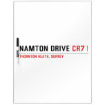NAMTON DRIVE  Dry Erase Boards