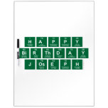 Happy
 Birthday
 Joseph  Dry Erase Boards