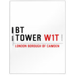 BT TOWER  Dry Erase Boards