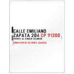 CALLE EMILIANO  ZAPATA 204  Dry Erase Boards