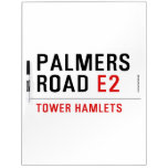 Palmers  rOAD  Dry Erase Boards
